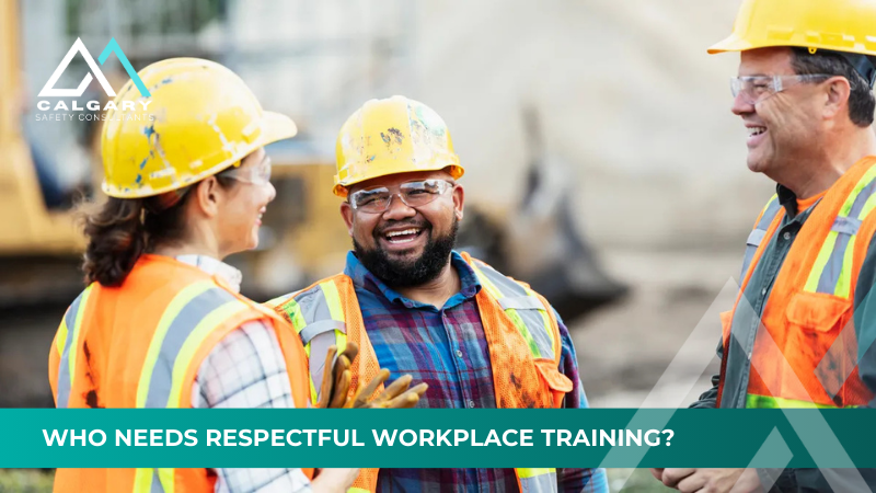 Who Needs Respectful Workplace Training?