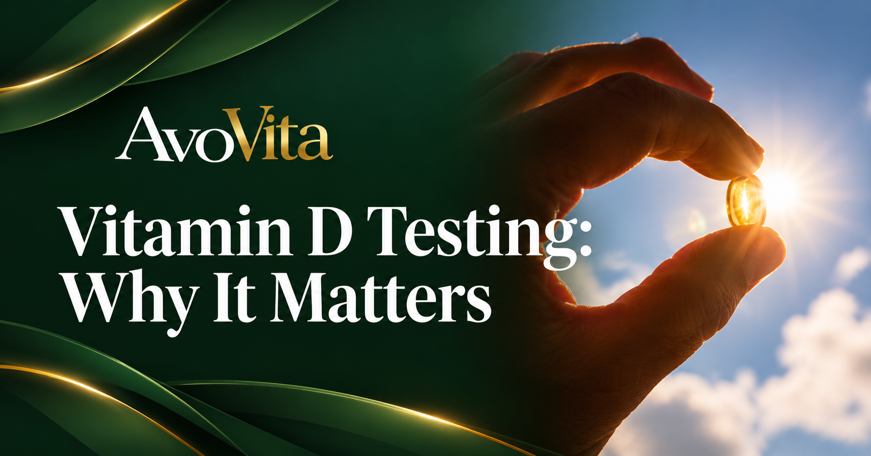 Vitamin D Testing: Why It Matters