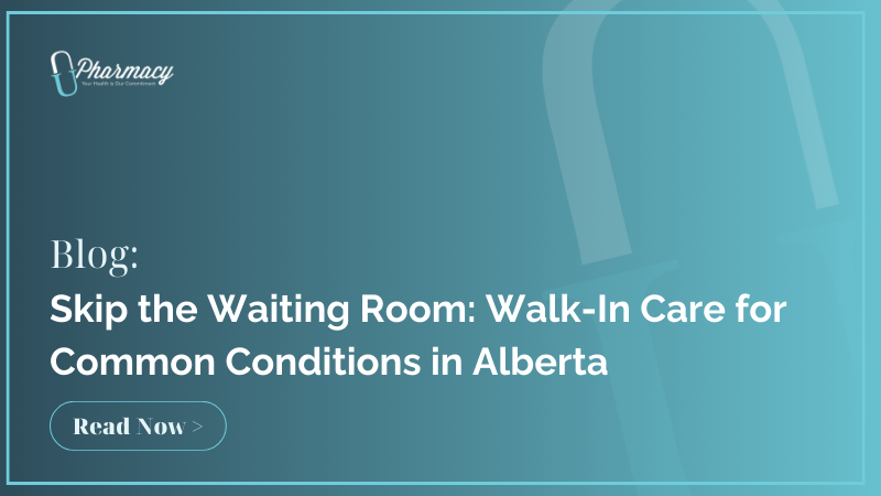 Skip the Waiting Room: Walk-In Care for Common Conditions in Alberta