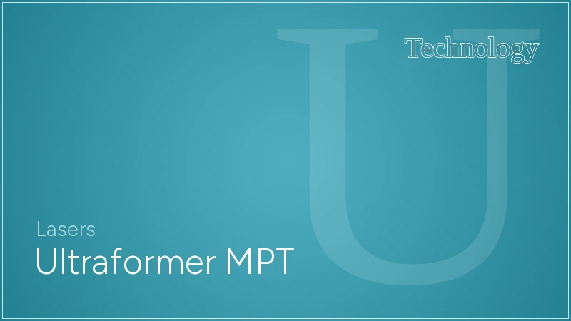 Ultraformer MPT